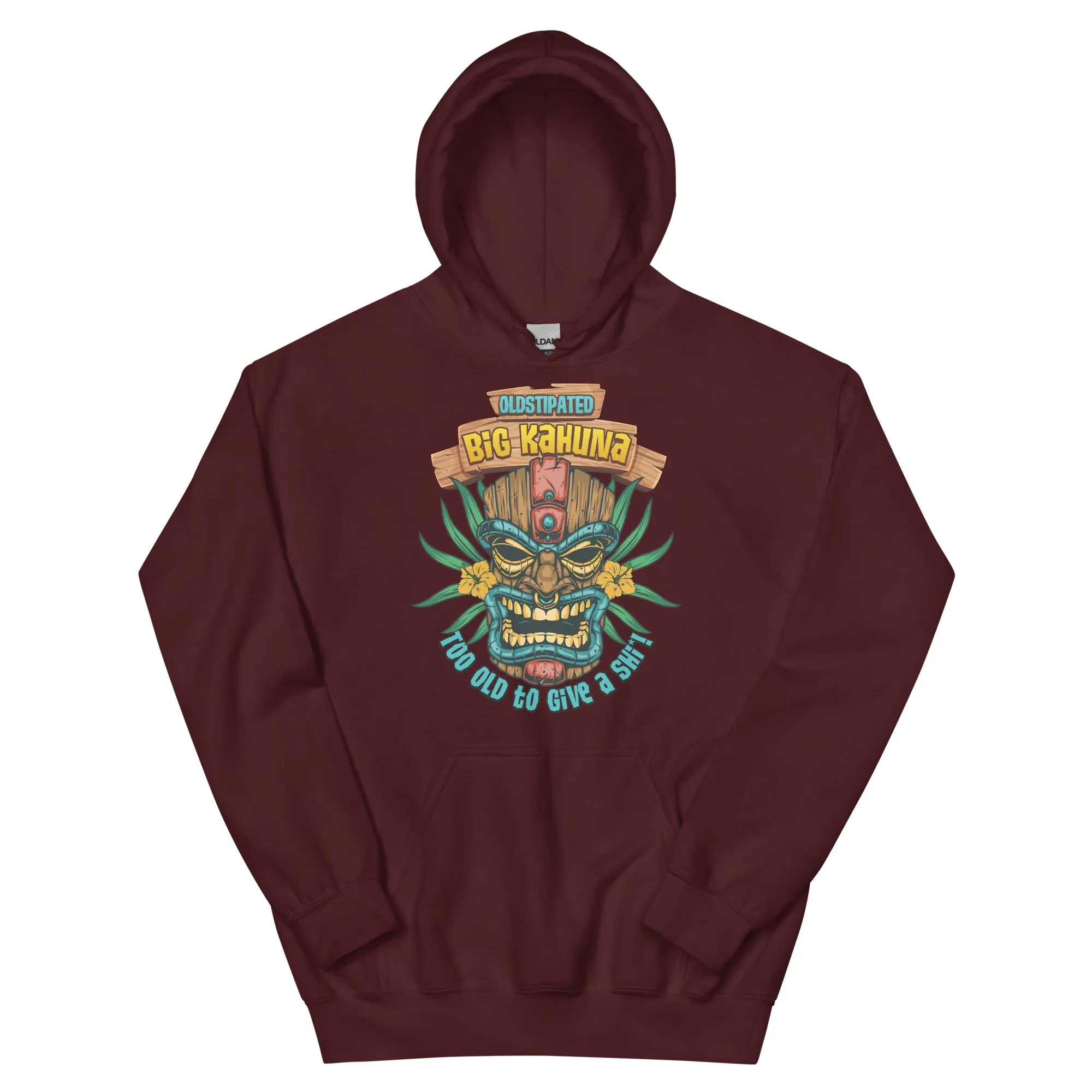 Big Kahuna Too Old To Give A Shi***! Men's Fathers Day Hoodie