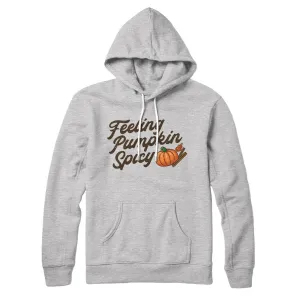Feeling Pumpkin Spicy Hoodie