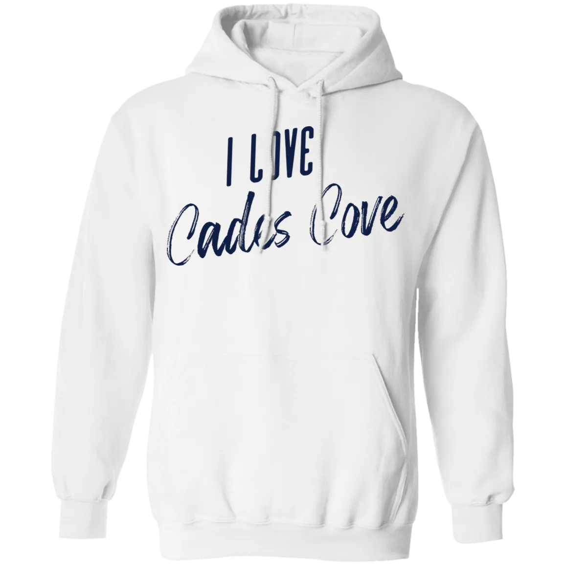 I Love Cades Cove - Pullover Hoodie