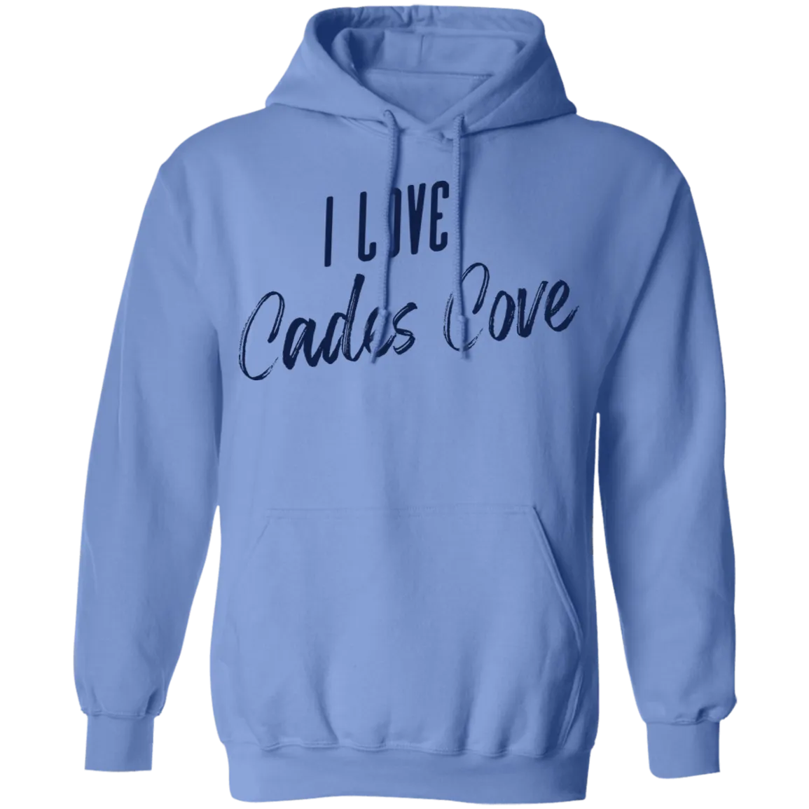 I Love Cades Cove - Pullover Hoodie