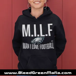 M.I.L.F | Man I Love Football Unisex Hoodie | www.BleedGreenMafia.com