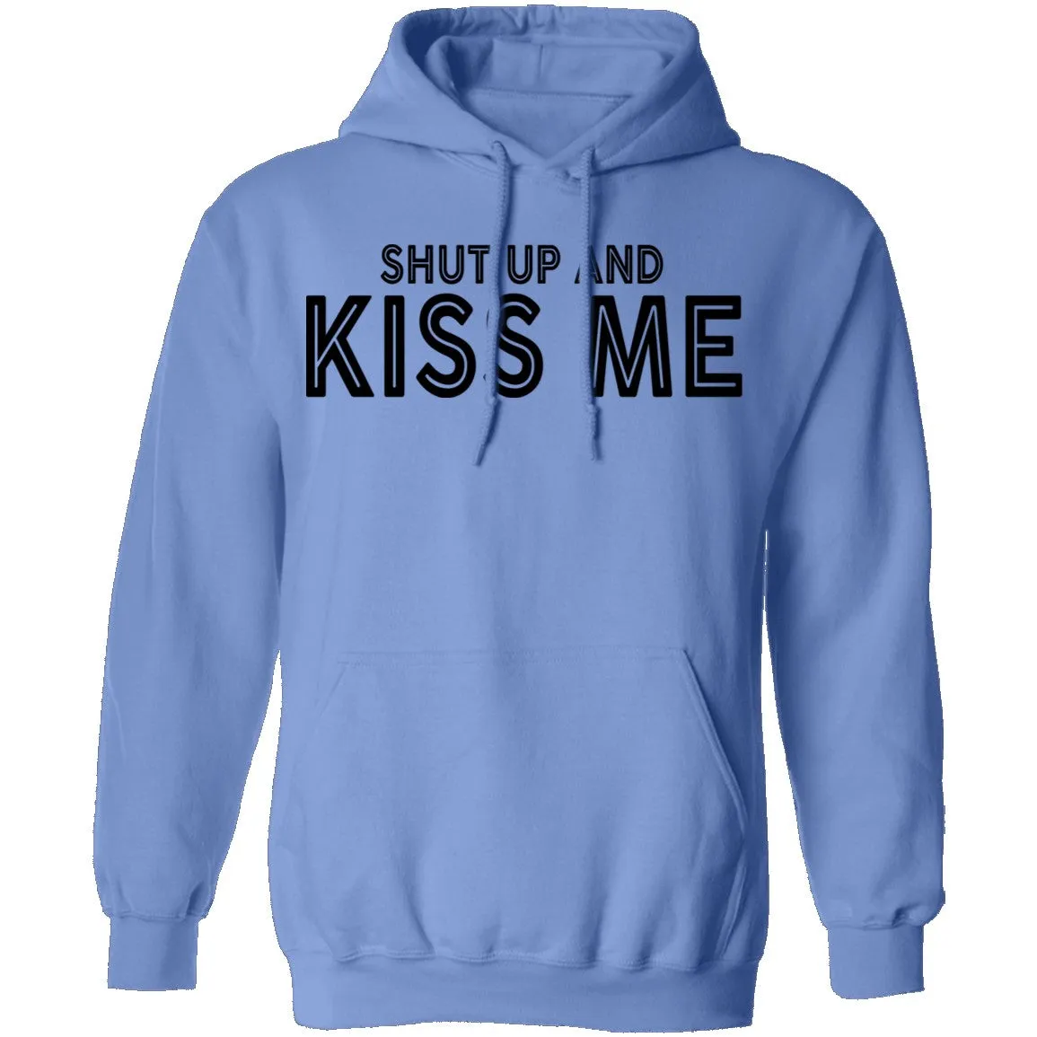 Shut Up And Kiss Me T-Shirt