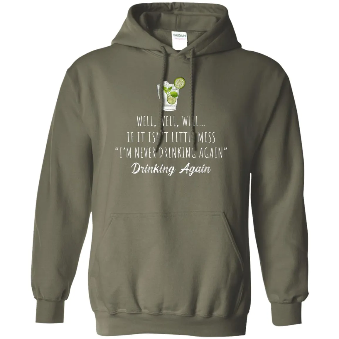 Well Well Well Drinking Again Unisex Hoodie