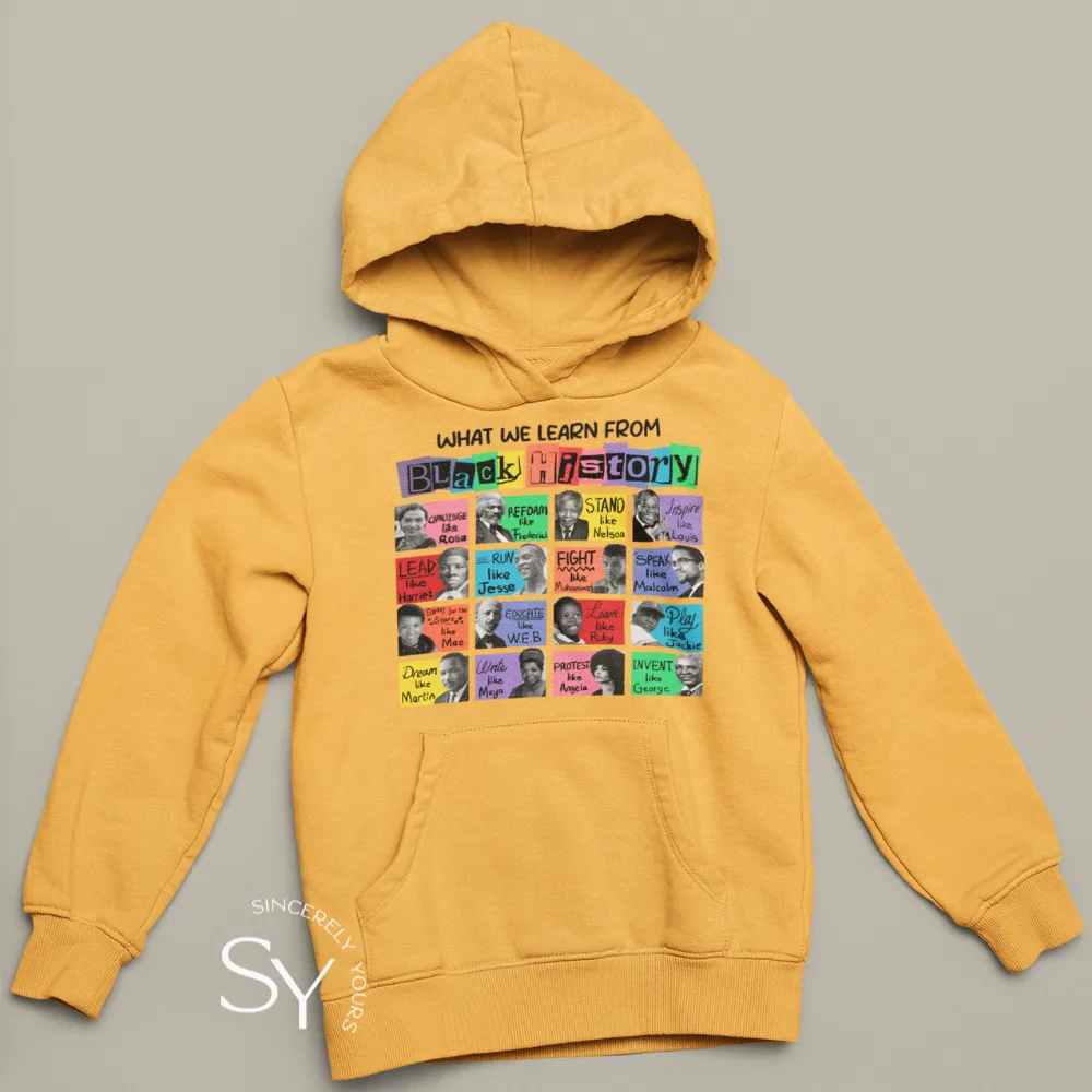 What We Learn From Black History Month - Youth Hoodie