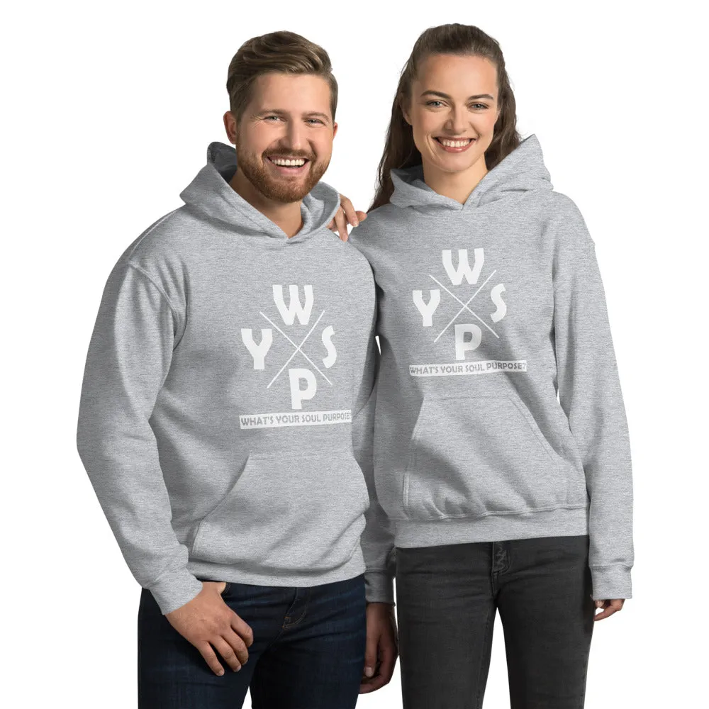 WYSP - What's Your Soul Purpose? - Ozark - Hooded Sweatshirt