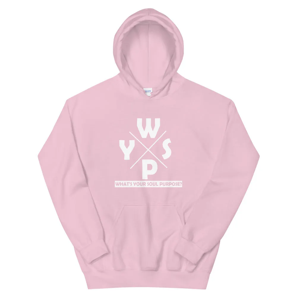 WYSP - What's Your Soul Purpose? - Ozark - Hooded Sweatshirt