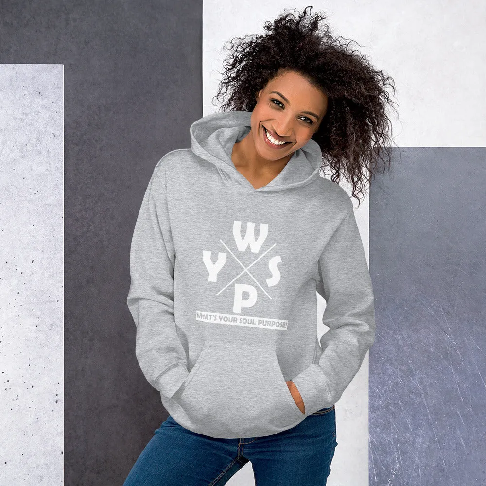 WYSP - What's Your Soul Purpose? - Ozark - Hooded Sweatshirt
