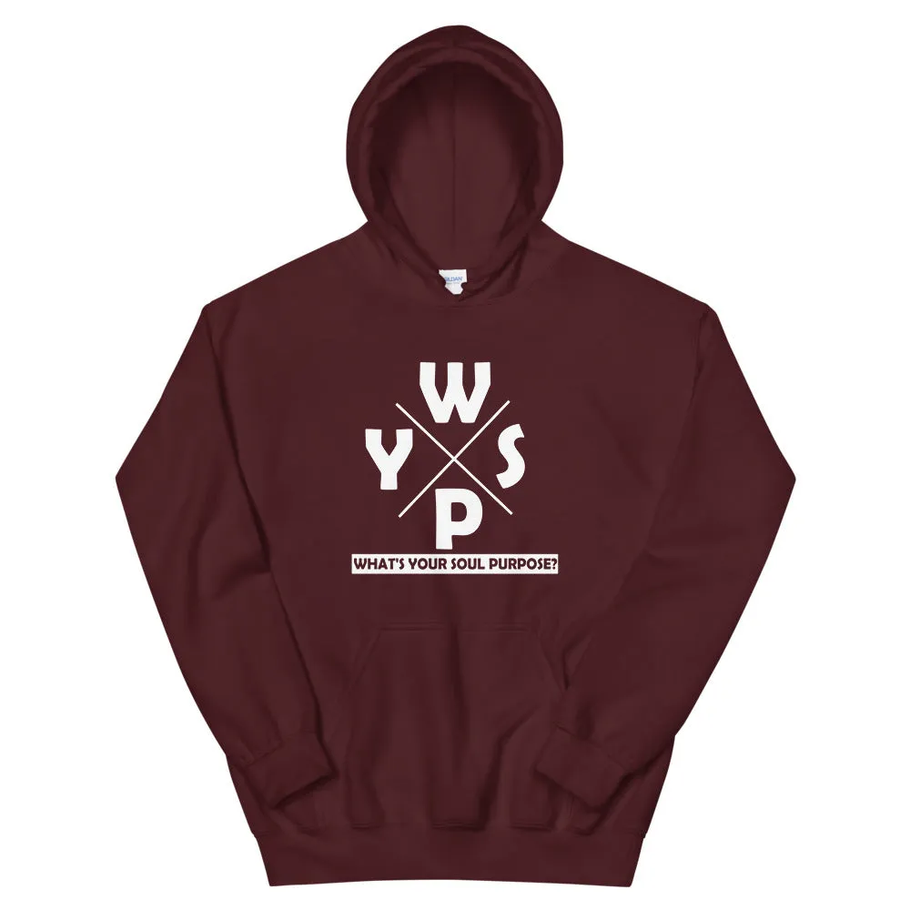 WYSP - What's Your Soul Purpose? - Ozark - Hooded Sweatshirt