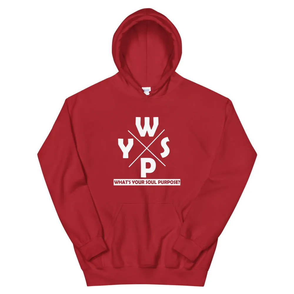 WYSP - What's Your Soul Purpose? - Ozark - Hooded Sweatshirt